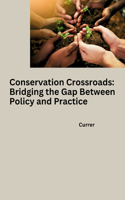 Conservation Crossroads