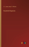 Household Elegancies