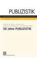 Fünfzig Jahre Publizistik