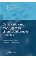 Classification and Modeling with Linguistic Information Granules