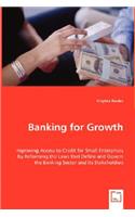 Banking for Growth