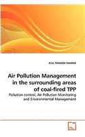 Air Pollution Management in the surrounding areas of coal-fired TPP