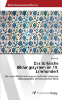 Das türkische Bildungssystem im 19. Jahrhundert
