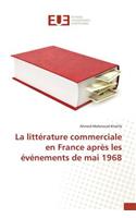 Littérature Commerciale En France Après Les Événements de Mai 1968