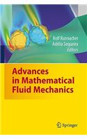 Advances in Mathematical Fluid Mechanics