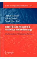 Model-Based Reasoning in Science and Technology