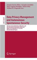 Data Privacy Management and Autonomous Spontaneous Security