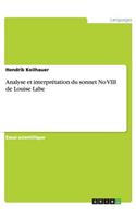 Analyse et interprétation du sonnet No VIII de Louise Labe
