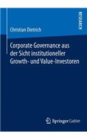 Corporate Governance aus der Sicht institutioneller Growth- und  Value-Investoren