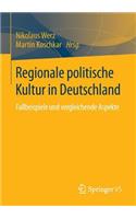 Regionale politische Kultur in Deutschland