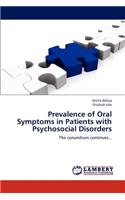 Prevalence of Oral Symptoms in Patients with Psychosocial Disorders