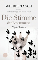 Stimme der Bestimmung