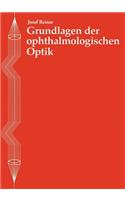 Grundlagen der Ophthalmologischen Optik