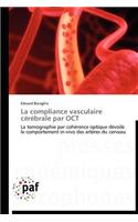 La Compliance Vasculaire Cérébrale Par Oct: (Omn.Pres.Franc.)