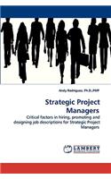 Strategic Project Managers