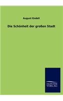 Schönheit der großen Stadt