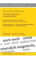 Listige Kaufmann / Le Marchand Ruse