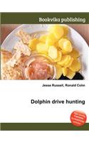 Dolphin Drive Hunting: (English)