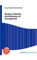 Roman Catholic Archdiocese of Concepcion: (English)