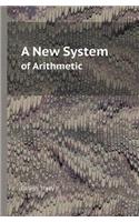 A New System of Arithmetic