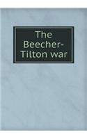 The Beecher-Tilton War: (English)
