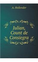 Julian, Count de Consiegra: (English)