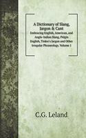 A Dictionary of Slang, Jargon & Cant
