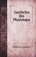 Geschichte Des Physiologus