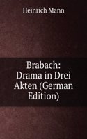 BRABACH DRAMA IN DREI AKTEN GERMAN EDIT