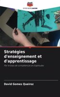 Stratégies d'enseignement et d'apprentissage