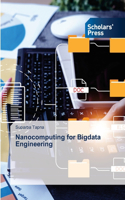 Nanocomputing for Bigdata Engineering