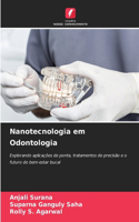 Nanotecnologia em Odontologia