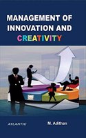 Management of Innovation and Creativity