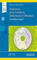 Trastornos de la Conducta Alimentaria y Obesidad (incluye version digital): Un enfoque integral (Spanish Edition)