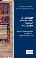 Ut amicitiam omnibus rebus humanis anteponatis: Miscelanea de estudios en homenaje a Gemma Avenoza Vera