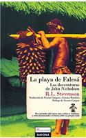 La Playa de Falesa / Las Desventuras de John Nicholson