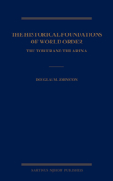 Historical Foundations of World Order