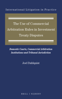 Use of Commercial Arbitration Rules in Investment Treaty Disputes