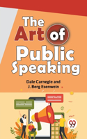 Art Of Public Speaking
