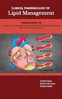 Clinical Pharmacology of Lipid Management
