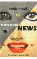 Broken News