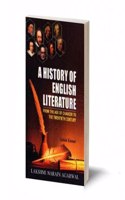 A History of English Literature (From the age of Chaucer to the twentieth century)