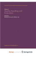 Quality Handling and Evaluation