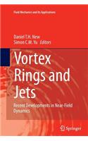 Vortex Rings and Jets