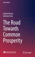 Road Towards Common Prosperity
