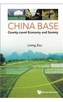 China Base: County-Level Economy and Society
