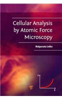 Cellular Analysis by Atomic Force Microscopy