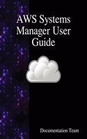 AWS Systems Manager User Guide