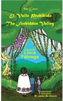 Valle Prohibido * The Forbidden Valley