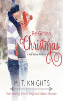 Re-Gifting Christmas